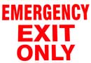 SIGN,EMERGENCY EXIT ONLY(7X10)