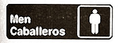 [ SIGN, MEN/CABALLEROS (3 X 9) - ]
