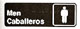 [ SIGN, MEN/CABALLEROS (3 X 9) ]