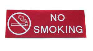 [ SIGN, NO SMOKING (RED, 3X8) -  ]