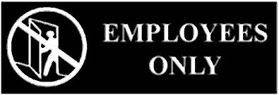 [ SIGN, EMPLOYEES ONLY (WALNUT)  ]