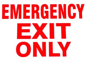 [ SIGN,EMERGENCY EXIT ONLY(7X10) ]