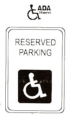 SIGN, RESERVED PARKING (12X18)